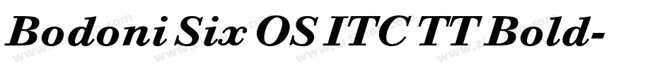 Bodoni Six OS ITC TT Bold字体转换